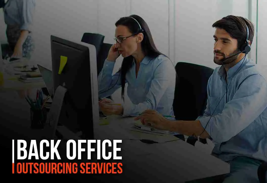 Best Back Office Outsourcing Services – Complete Guide