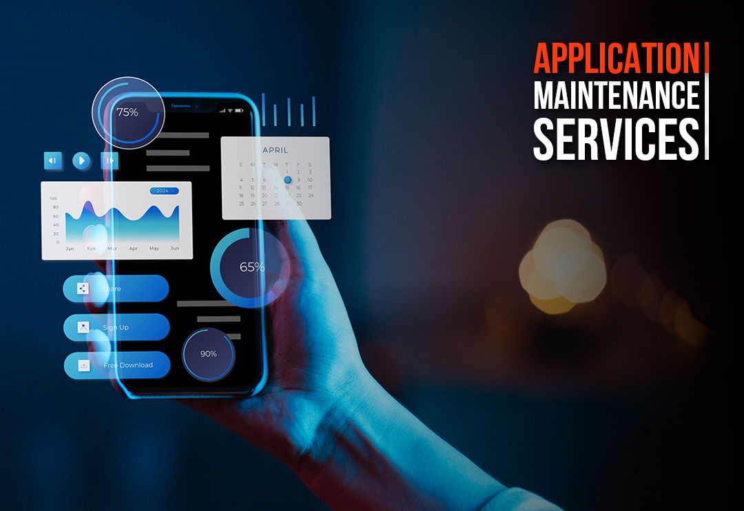What are the Application Maintenance Services and Their Benefits?