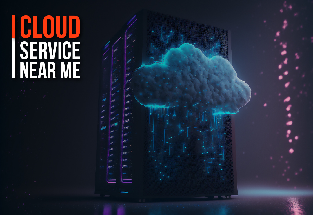 How to Find the Best Cloud Services Near Me