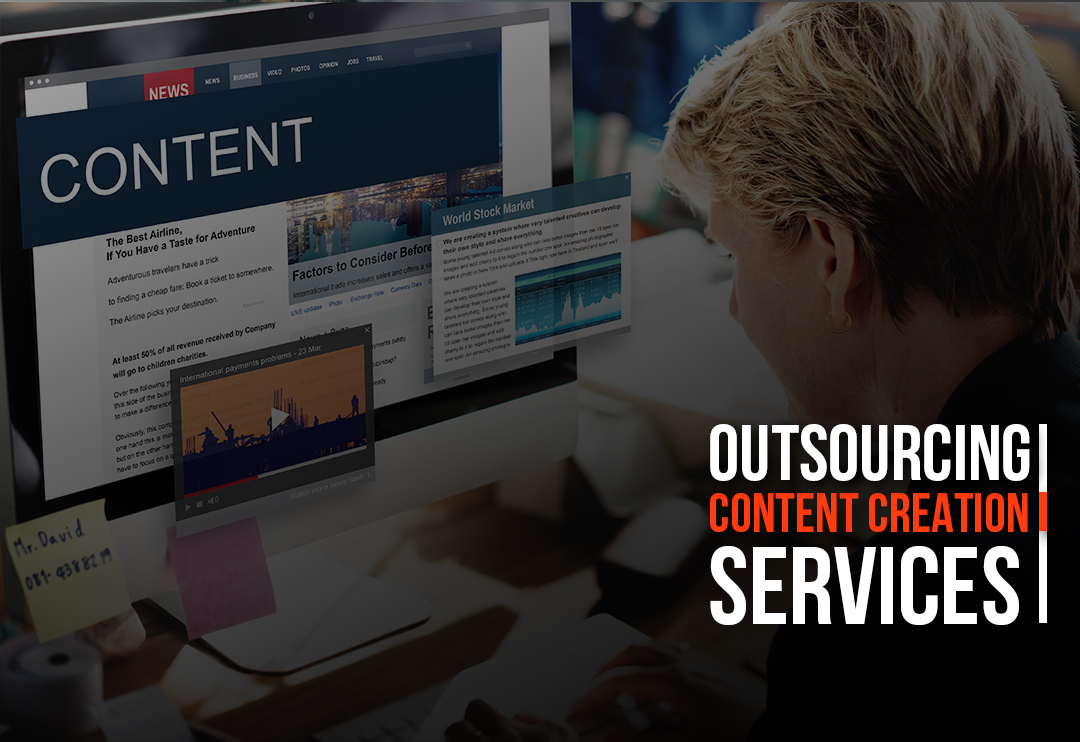 Outsourcing Content Creation Services Benefits for Business Growth