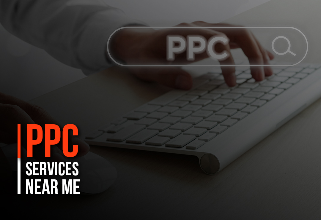 Top 10 PPC Services Near Me in the United States