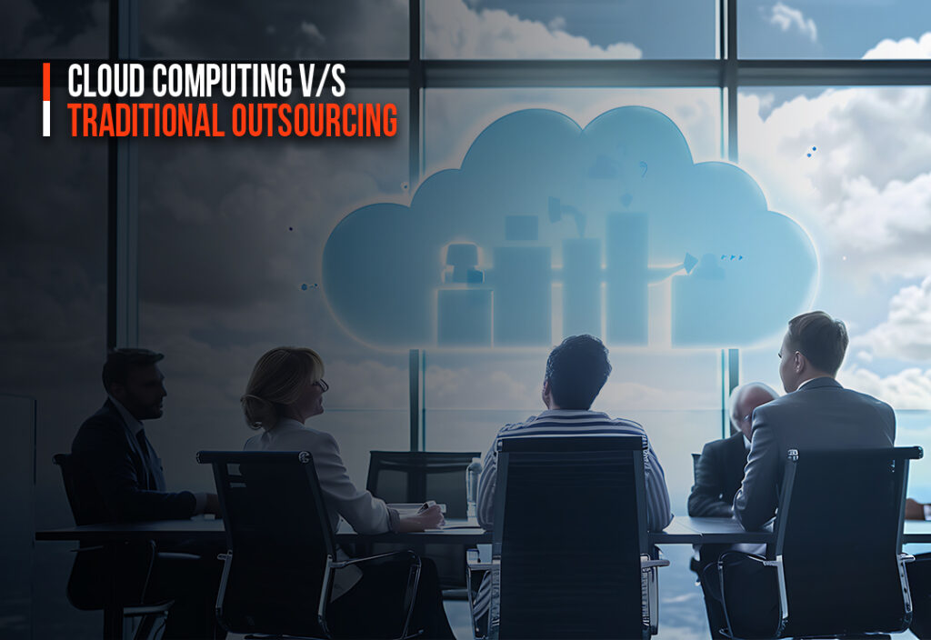 cloud-computing-vs-traditional-outsourcing