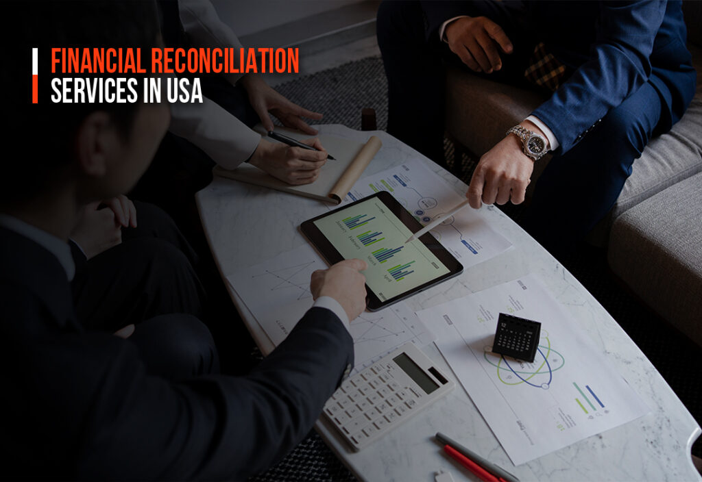 Financial Reconciliation services in USA