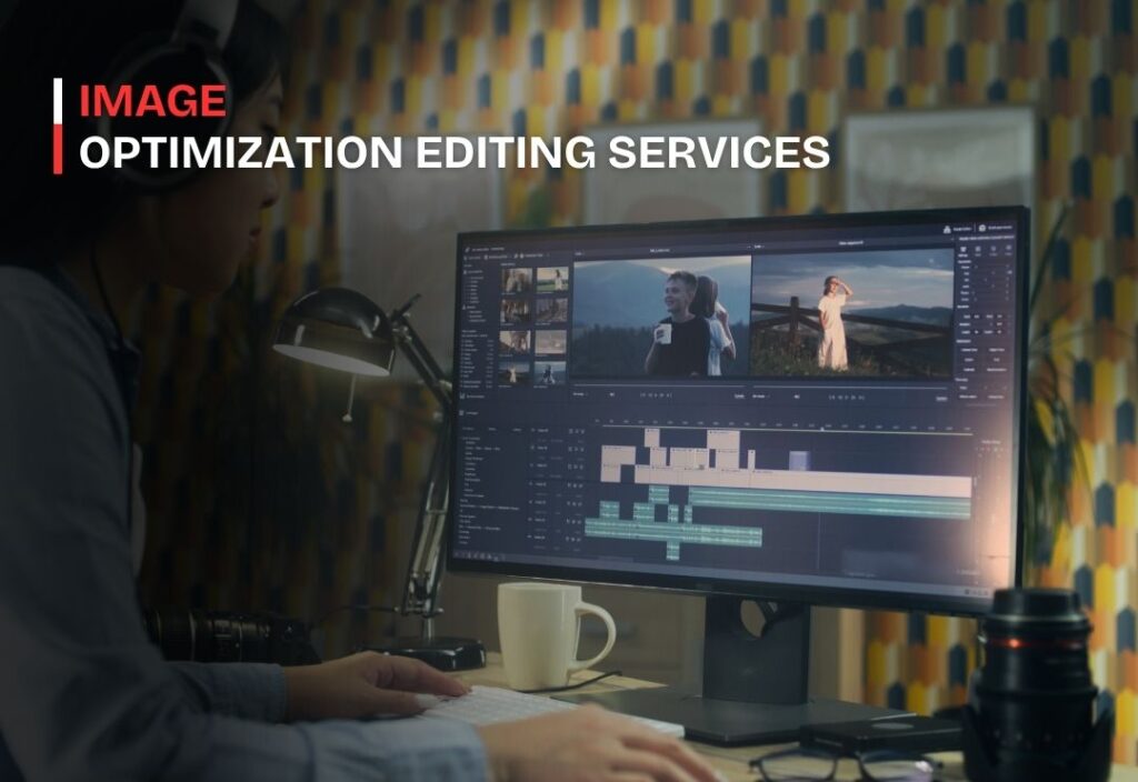 image optimization editing services
