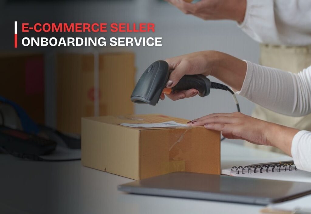 E commerce Seller Onboarding Service